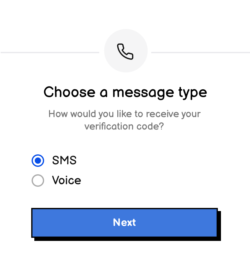 A form that asks users to choose their phone verification method with SMS and Voice options and a next button